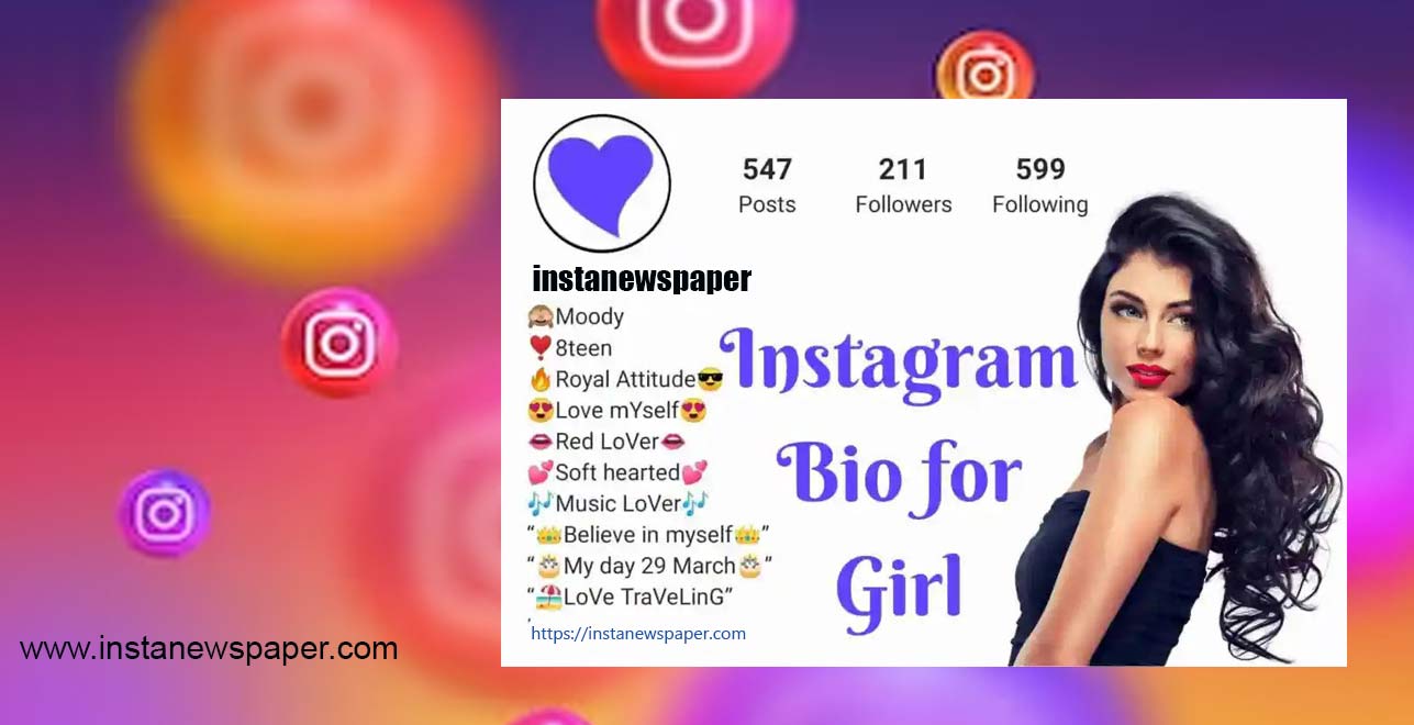 Cute Instagram Bio for Girls List New 2023