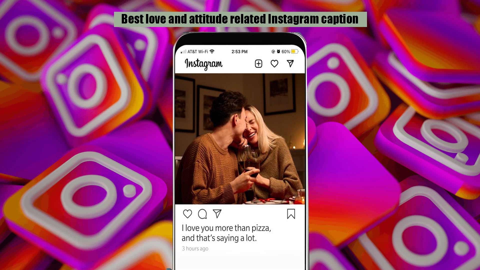 love and attitude related Instagram caption