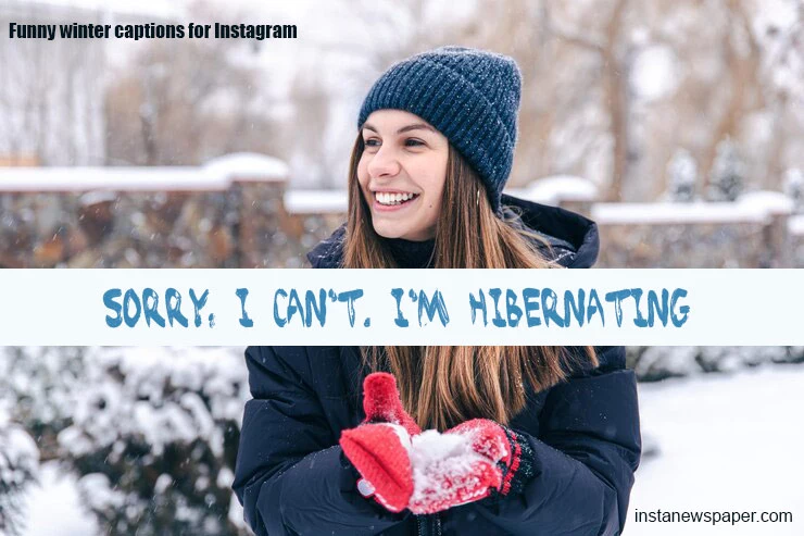  Funny Winter Instagram Captions