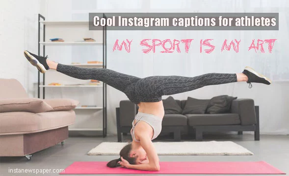 Cool Instagram captions for athletes