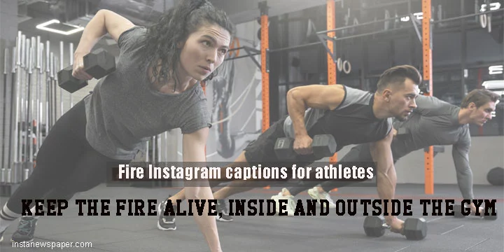 Fire Instagram captions for athletes