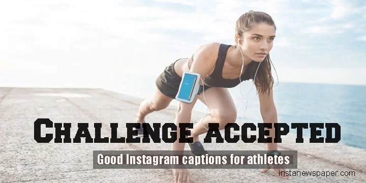 Good Instagram captions for athletes