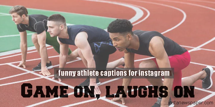  funny athlete captions for instagram